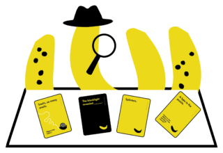 Bananas Play Bananas An illustration of four bananas sitting at a table playing a game of Fanatics Gone Bananas.