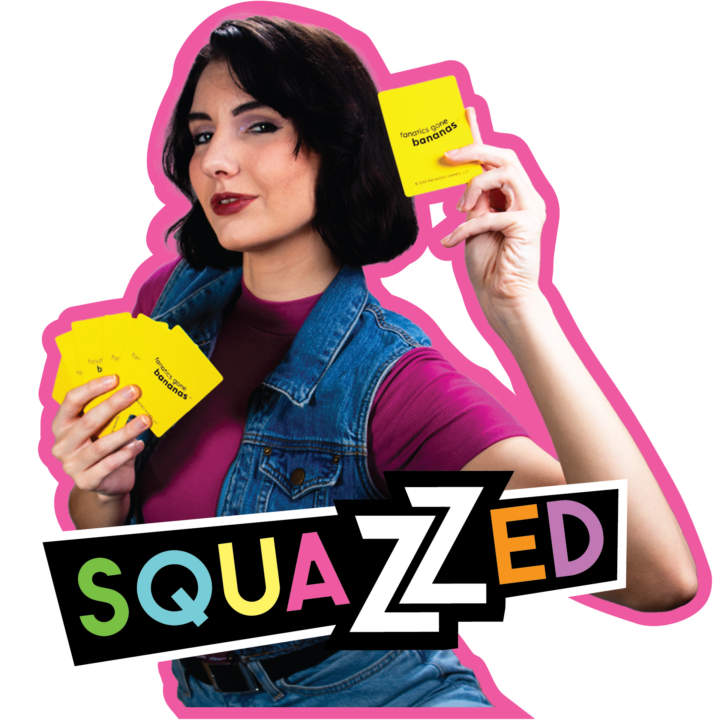 A photo of a girl challenging you to a game of Fanatics Gone Bananas. Overlaid with the Squazzed logo.